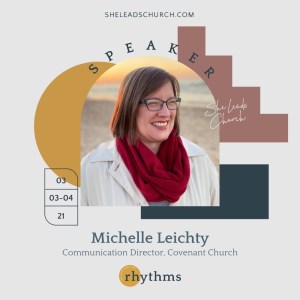 Michelle featured as speaker at She Leads Church 2021
