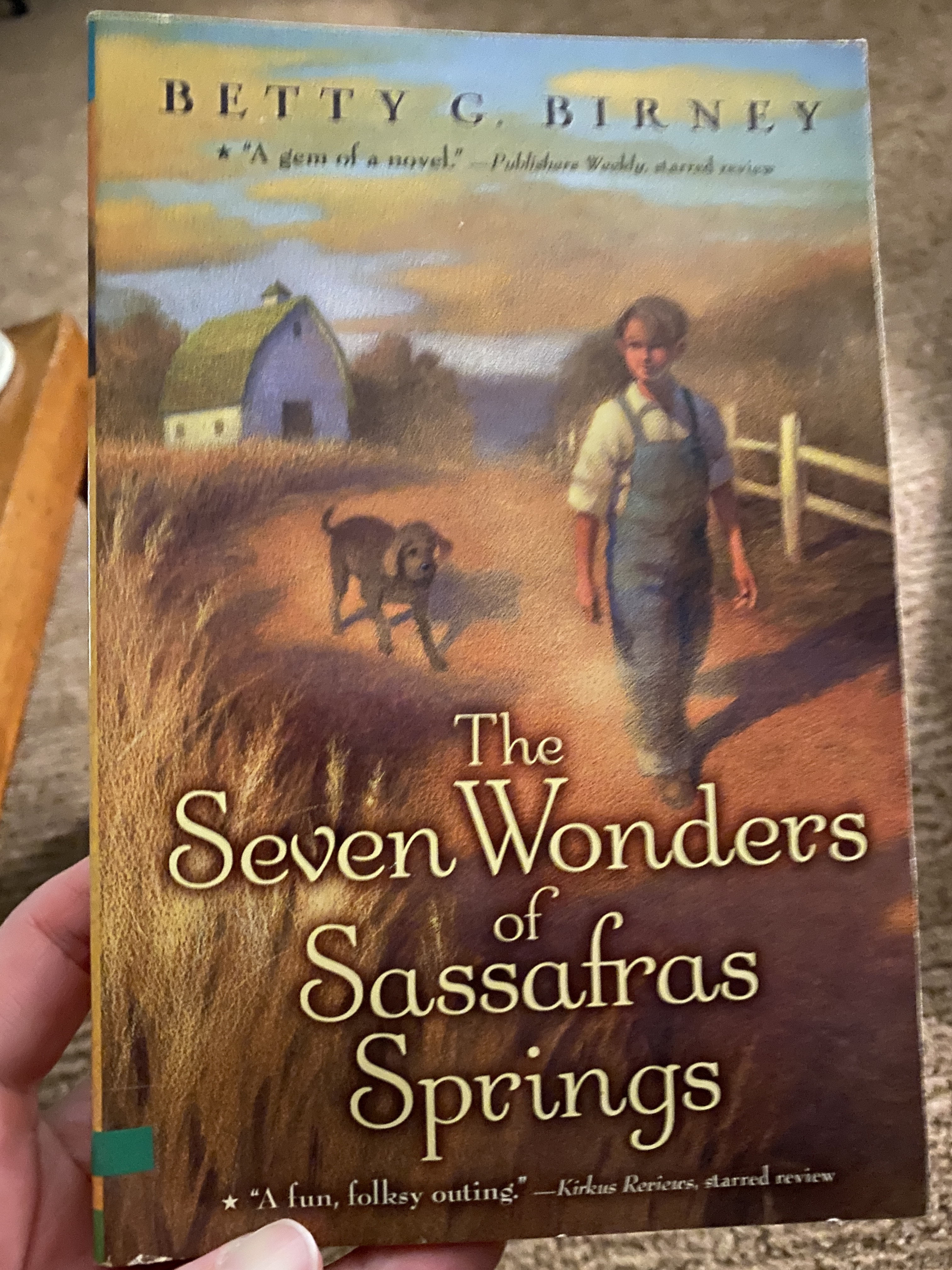 The Seven Wonders of Sassafras Springs Cultivating Readers